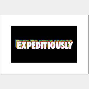 Expeditiously Posters and Art